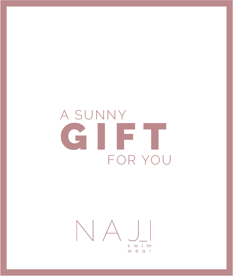 Gift Card Naji Swimwear 25€, 50€, 60€, 100€